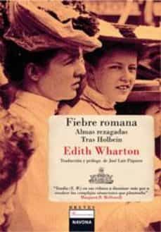 fiebre romana / almas rezagadas-edith wharton-9788492840199