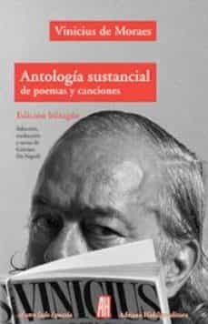 antologia sustancial de poemas y canciones-vinicius de moraes-9788492857999