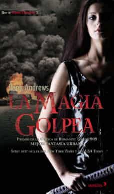 la magia golpea (kate daniels 3)-ilona andrews-9788492929399