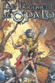 los bosques de opalo 1: el brazalete de cohars-9788493337599