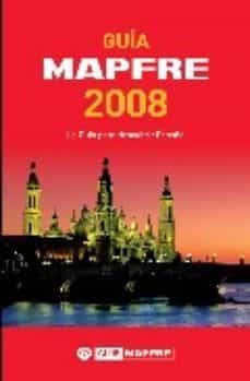 guia mapfre 2008: la guia para descubrir españa-9788493433499