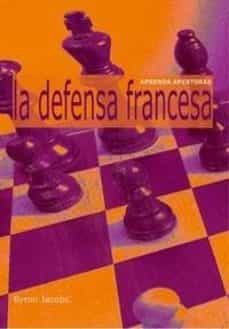 la defensa francesa-byron jacobs-9788493545499