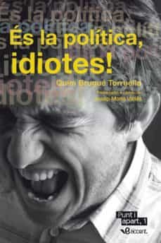 és la política, idiotes! (ebook)-quim brugue torruella-9788493924799