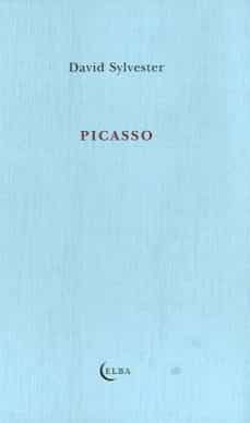 picasso-david sylvester-9788493990299