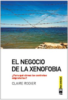el negocio de la xenofobia-9788494001499