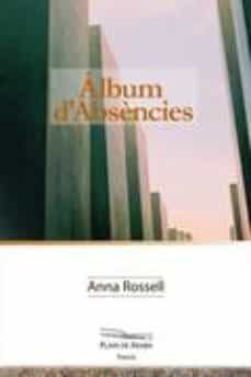 album d absencies-anna rosell-9788494054099