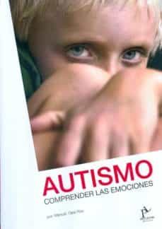 autismo. comprender las emociones-manuel ojea rua-9788494066399