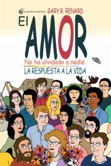 el amor no ha olvidado a nadie (ebook)-gary r. renard-9788494134999