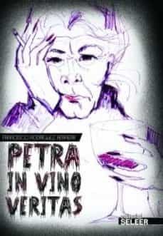 petra in vino veritas-francisco herrera rodriguez-9788494142499