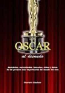 los oscar al desnudo-gustavo jimenez-9788494376399