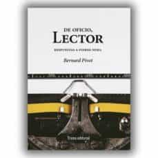 de oficio, lector: respuestas a pierre nora-9788494380099