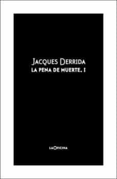 la pena de muerte vol. i-jacques derrida-9788494440199