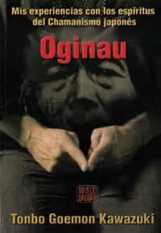 oginau: mis experiencias con los espiritus del chamanismo japones-9788494489099