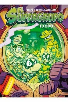 el supergrupo: exodo-9788494954399