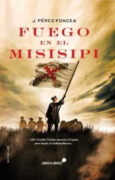 fuego en el misisipi (ebook)-9788494969799