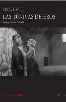 las tunicas de eros-cinta r. guil-9788494977299