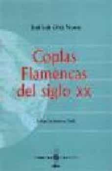 coplas flamencas del siglo xx-9788495122599