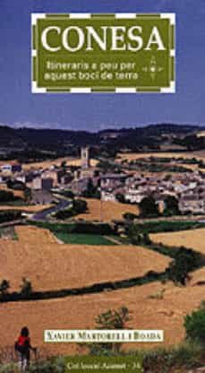 conesa: itineraris a peu per aquest boci de terra-xavier martorell-9788495684899