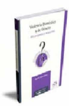 violencia domestica y de genero. 285 preguntas y respuestas.-9788495762399
