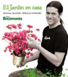 el jardin en casa: ventanas, balcones, terrazas e interiores-9788496177499