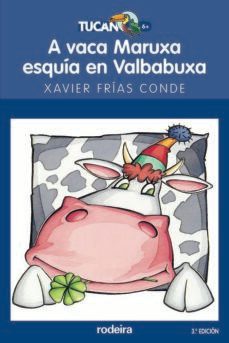 a vaca maruxa esquia en valbabuxa (3ª ed.)-9788496352599