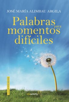 palabras para momentos dificiles-9788496471399