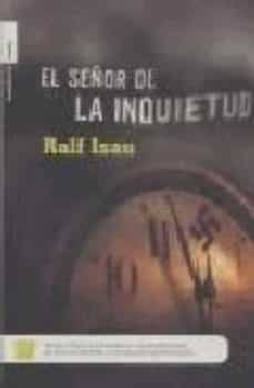 el señor de la inquietud-9788496544499