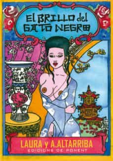 el brillo del gato negro-laura altarriba-a. altarriba-9788496730199