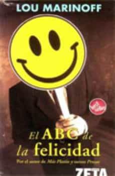 el abc de la felicidad-lou marinoff-9788496778399