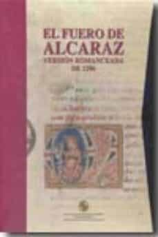 el fuero de alcaraz. version romanceada de 1296 (4 tomos)-9788496800199