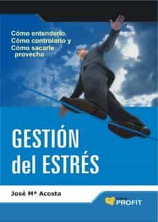 gestion del estres-9788496998599