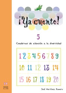 ya cuento 5!: cuadernos de atencion a la diversidad (educacion pr imaria)-jose martinez-9788497002899