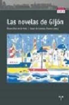 las novelas de gijon-alvaro ruiz de la peña-9788497043199
