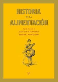 historia de la alimentacion  (2ª ed.) (rustica)-jean louis flandrin-9788497045599