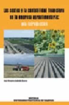 los costes y la contabilidad financiera en la empresa agroaliment aria: una introduccion-jose antonio galindo bueno-9788497056199