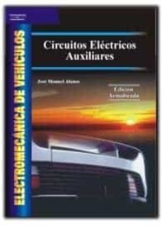 circuitos electricos auxiliares (electromecanica de vehiculos)-9788497321099