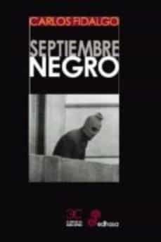 septiembre negro-carlos fidalgo-9788497407199