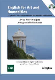 english for art and humanities + cd-maria eugenia sanchez-maria luz arroyo-9788497455299