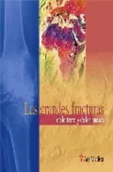 las grandes fracturas de la tierra y los huesos-felix gonzalez nuñez-9788497514699
