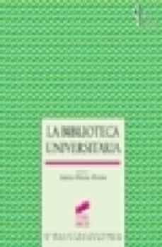 la biblioteca universitaria-9788497563499