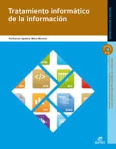 tratamiento informatico de la informacion-purificacion aguilera lopez-9788497716499
