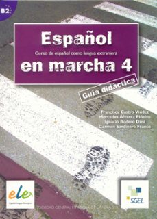 español en marcha 4 (guia didactica)-9788497782999