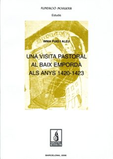 visita pastoral al baix emporda als anys 1420-1423-inma puig-9788497794299