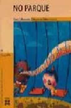 no parque-patxi zubizarreta-9788497821599