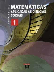 matematicas aplicadas as ciencias sociais  1º bachillerato-9788497827799