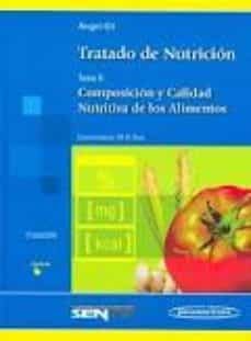 tratado de nutricion (t. ii): composicion y calidad nutritiva de los alimentos (2ª ed.) (cartone)-angel gil hernandez-9788498352399