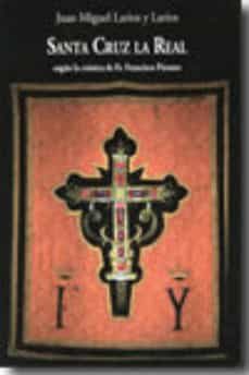 santa cruz la real: segun la cronica de fr. francisco paramo-9788498365399