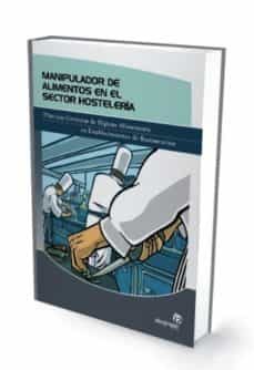 manipulador de alimentos en el sector hosteleria-pedro ignacio benavente jareño-elena benavente garcia-9788498390599