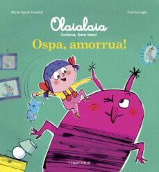 ospa, amorrua!-marie agnes gaudrat-9788498438499