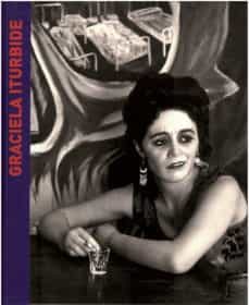 graciela iturbide-marta daho-9788498446999